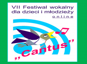 Wyróżnienie dla Anny Jakuty w VIII wokalnym festiwalu dla dzieci i młodzieży "Cantus"- ONLINE