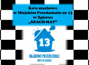 "SZACH-MAT"- działalność koła szachowego w MP13